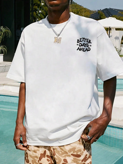 Camiseta Unisex 2025 | Estilo Casual Oversize con Estampado “Better Days Ahead”
